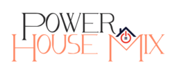 Power House Mix